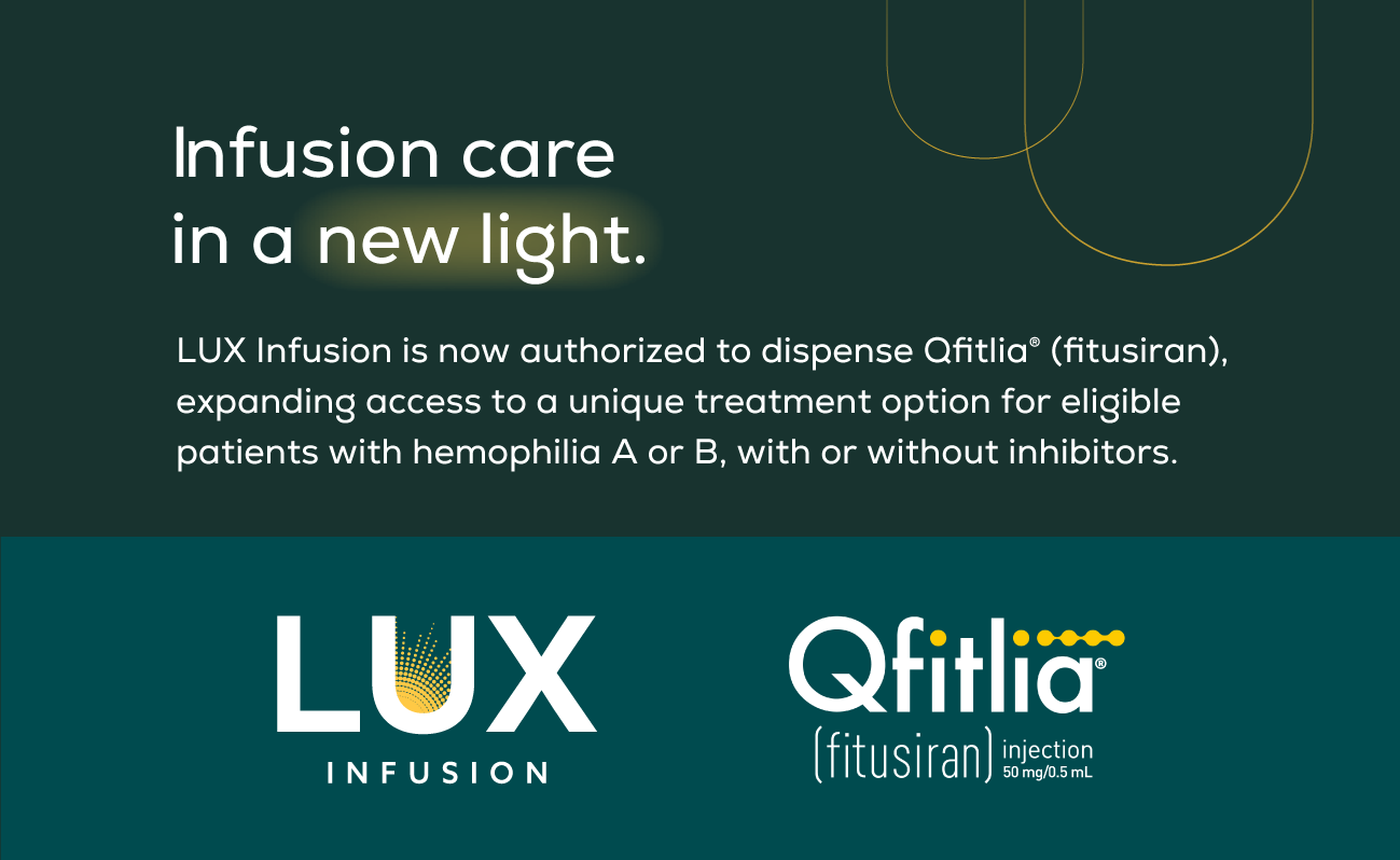 LUX Infusion Expands Access to Hemophilia Care with Qfitlia (fitusiran)